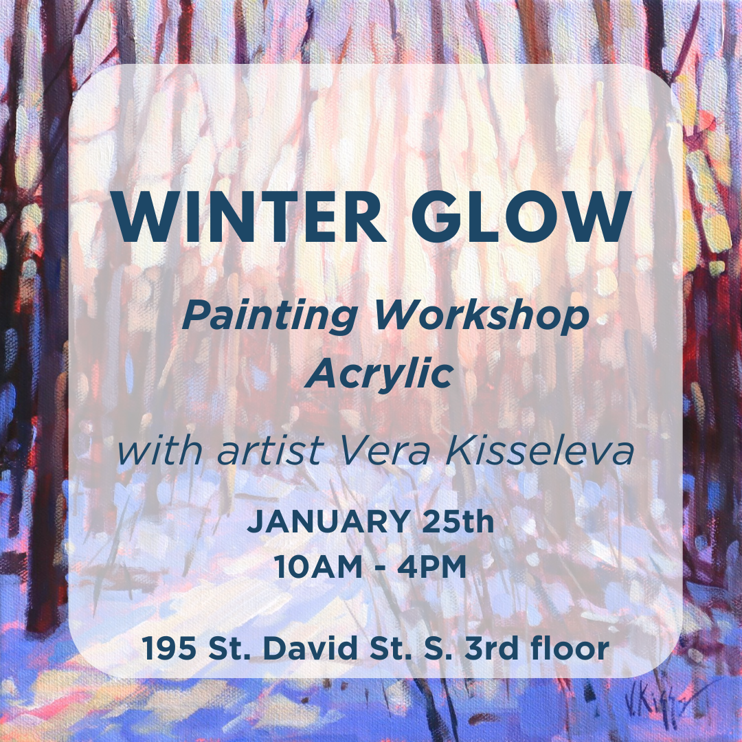 WINTER GLOW Painting Workshop JANUARY 25th (Adults)