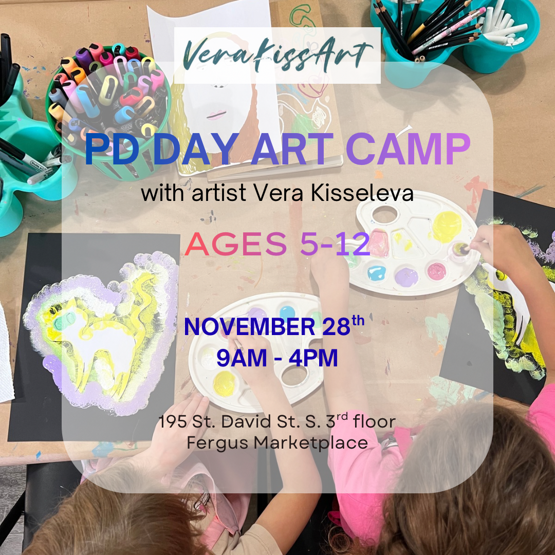 PD Day Art Camp at Vera Kiss Art Studio in Fergus, Ontario