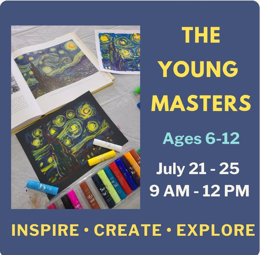 THE YOUNG MASTERS Half Day Summer Camp July 21-28th